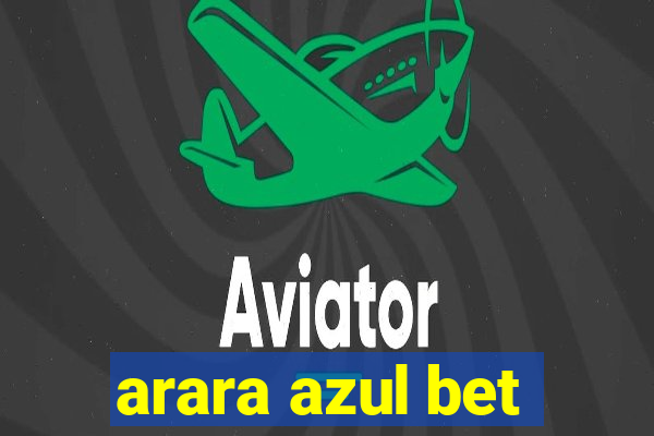 arara azul bet